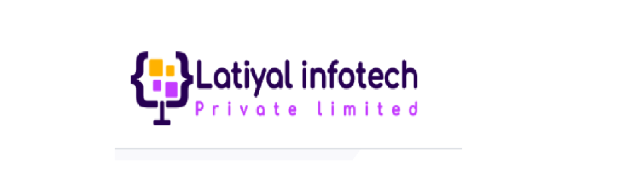 Latiyal Infotech  Private Limited